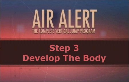 Step 3: Developing The Body